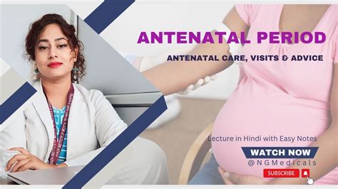 Antenatal Period Antenatal Care In Hindi Prenatal Care