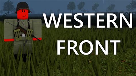Roblox War In The Western Front Youtube