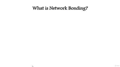 What Is Network Bonding Youtube