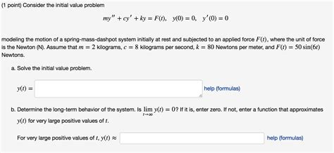 Solved Consider The Initial Value Problem My Cy Ky Chegg