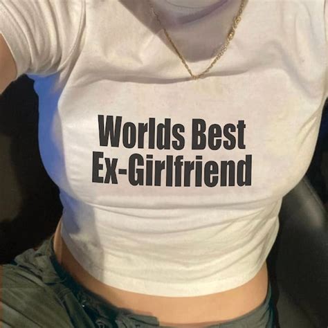 Worlds Best Ex Girlfriend Shirt Etsy