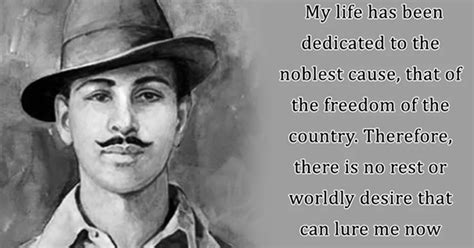 Bhagat singh is remembered for his bravery and courage. Bhagat Singh's Birth Anniversary: 11 Inspiring Quotes By ...