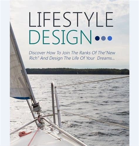 Lifestyle Design Design The Life Of Your Dreams Lifestyle Design