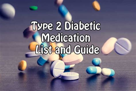 Type 2 Diabetic Medication List And Guide