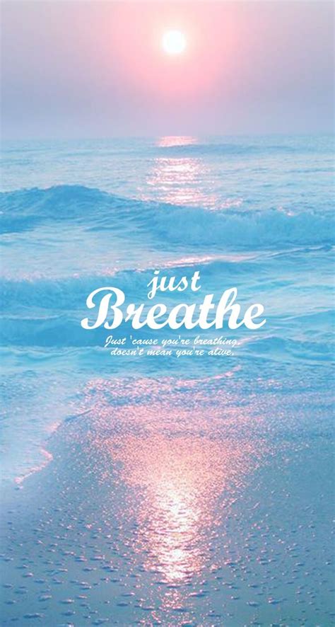 Breathe Quote Wallpapers Mobile9 Iphone Wallpaper Vsco Cool