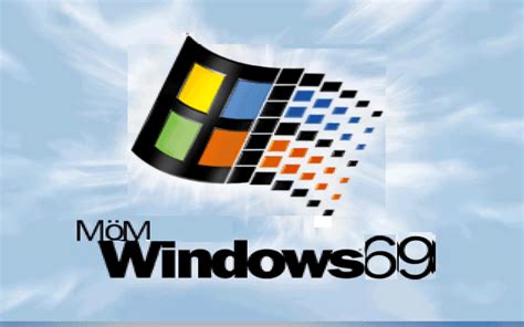 Möm Windows 69 Rwindowsmemes