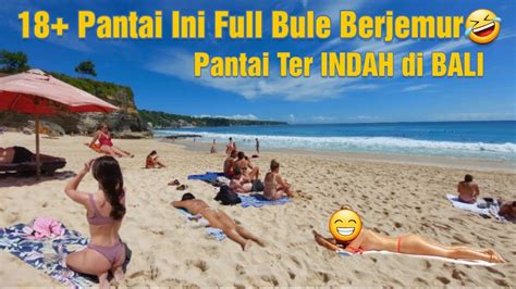 Pantai Ini Full Bule Berjemur Pantai Ter Indah Di Bali Dreamland Beach Youtube
