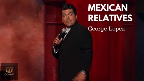 George Lopez Mexican Relatives Latin Kings Of Comedy Tour YouTube
