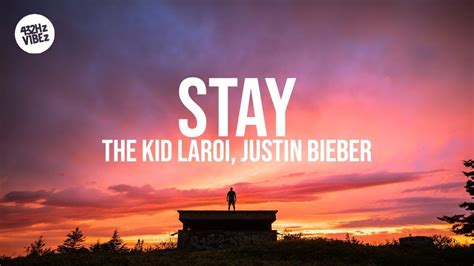 Stay By The Kid Laroi Clean Youtube