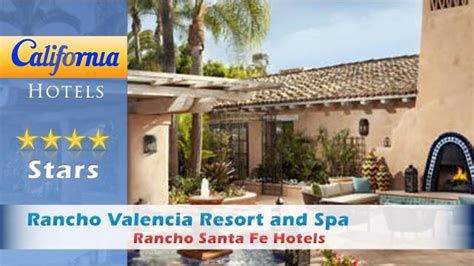 Rancho Valencia Resort And Spa Rancho Santa Fe Hotels California