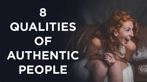 8 Qualities Of Truly Authentic People Youtube