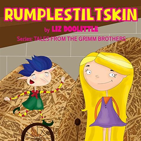 Rumpelstiltskin Grimm Brothers Tale Audiobook Liz Doolittle