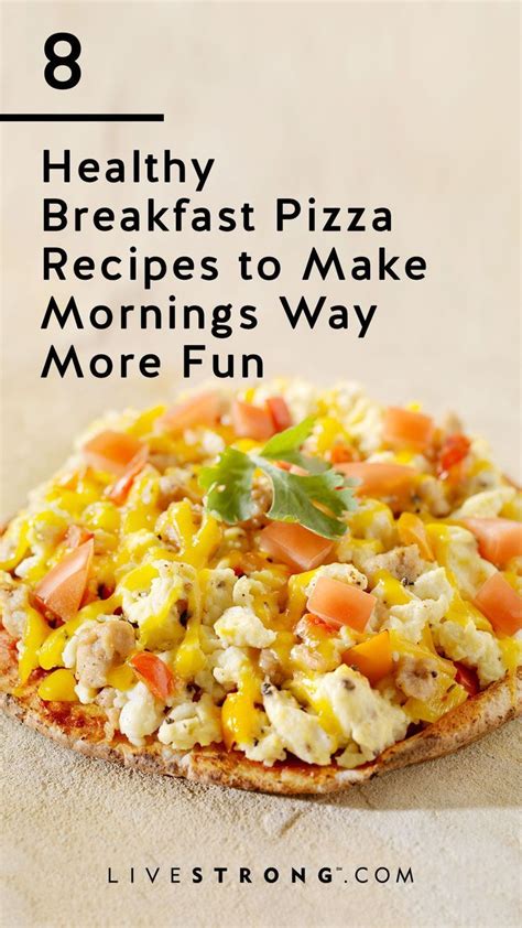 Want A Pizza For Breakfast You Totally Can These Healthy Breakfast