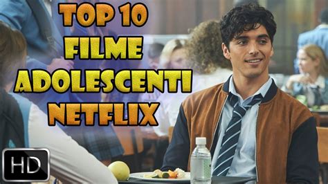 Top 10 Filme Adolescenti Netflix 2020 Youtube