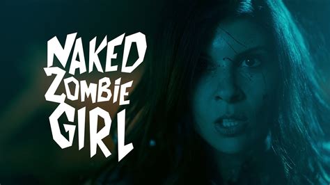 Naked Zombie Girl Is Back Trailer 1 4K YouTube