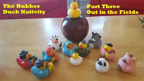 Rubber Duck Nativity 3 Youtube