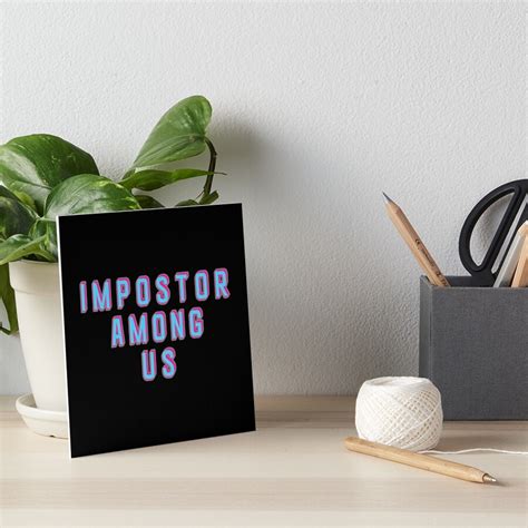 Impostor Among Us Art Board Print For Sale By Offbranddesign Redbubble
