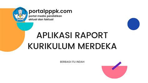 Aplikasi Raport Kurikulum Merdeka Belajar - IMAGESEE