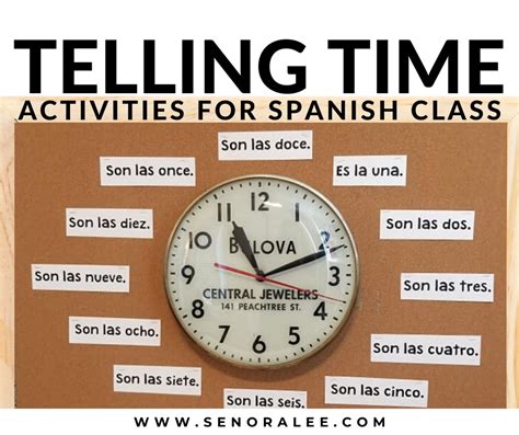 Telling Time In Spanish Activities For Spanish Class