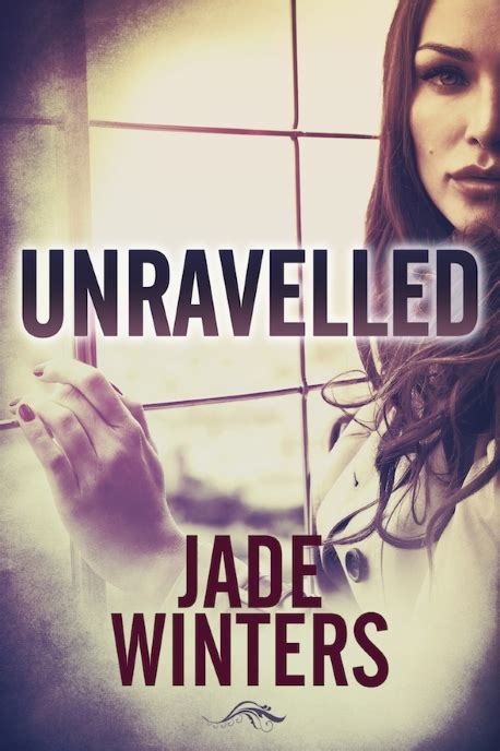 Unravelled Web Jade Winters