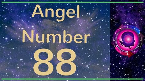 Angel Number 88 The Meanings Of Angel Number 88 Youtube