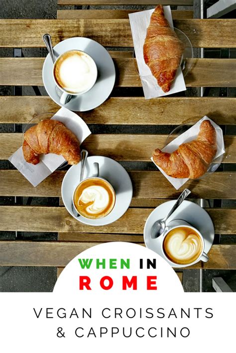 A type of pastry, the brioche (or cornetto, depending on where you live in italy) is exclusively eaten for breakfast, usually accompanied by a coffee or cappuccino that. When in Rome: Italian Croissants and Cappuccino For Breakfast - Vegans with Appetites | Italian ...