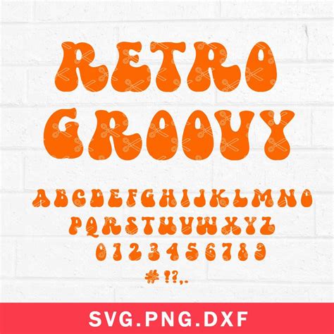 Retro Groovy Fonts Svg Retro 70s Alphabet Svg Retro Font S Inspire