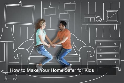 How To Make Your Home Safer For Kids Domain Fach
