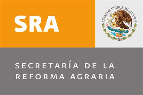 Department Of Agrarian Reform Of Mexico Reforma Sra