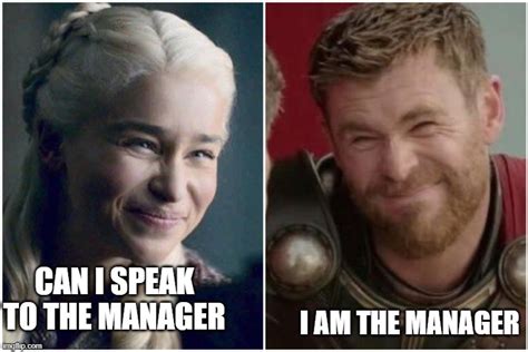 I Am The Manager Imgflip