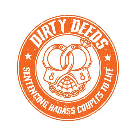 The Dirt — Dirty Deeds