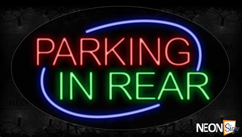 Parking In Rear With Curve Border Neon Sign