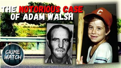 The Case Of Murdered 6 Year Old Adam Walsh Youtube