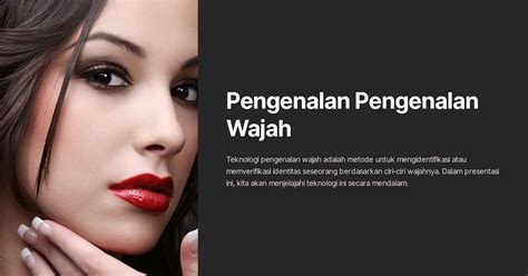 Pengenalan Pengenalan Wajah