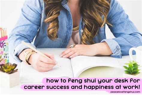 how to feng shui your desk for career success and happiness at work