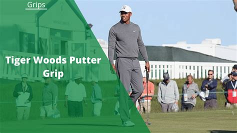 Tiger Woods Putter Grip What He Uses And How He Grips His Putter