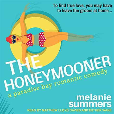 The Honeymooner Paradise Bay Romantic Comedy Book 1 Audible Audio Edition