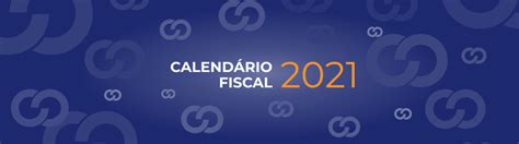 Calendário Fiscal 2021 Certacon Obrigações Fiscais Em Dia