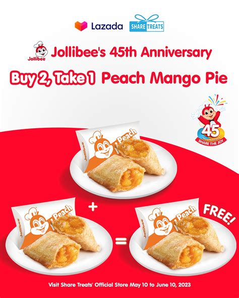Manila Shopper Jollibee 45th Anniversary Promo Buy2 Get1 Peach Mango Pie