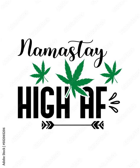 Weed Svg Bundle Weed Quotes Svg Stoner Svg Blunt Svg Cannabis Svg