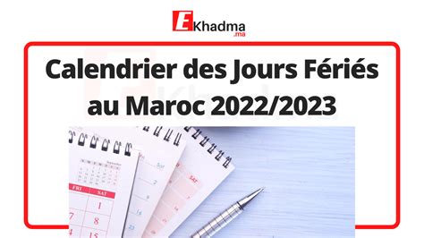 Calendrier Des Jours Fériés Au Maroc 20222023 Ekhadma