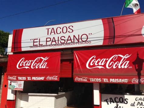 Tacos El Paisano Pass Me Another Taco Bro Baja California Tacos Cola