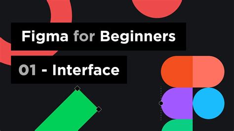 Figma For Beginners 01 Interface Youtube