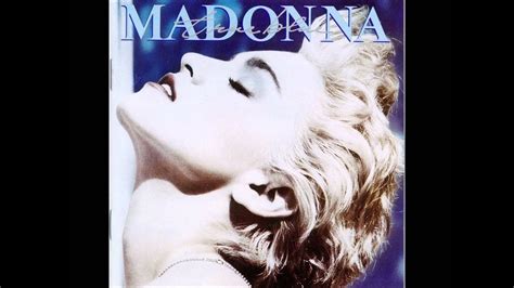 Madonna La Isla Bonita True Blue Youtube