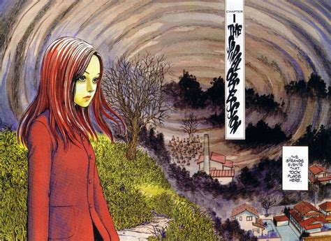 In the last chapter, the spiral steps it up a notch and enters the realm of the. The Horrific Mechanations of Junji Ito's Uzumaki | 73