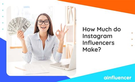 How Much Do Instagram Influencers Make In