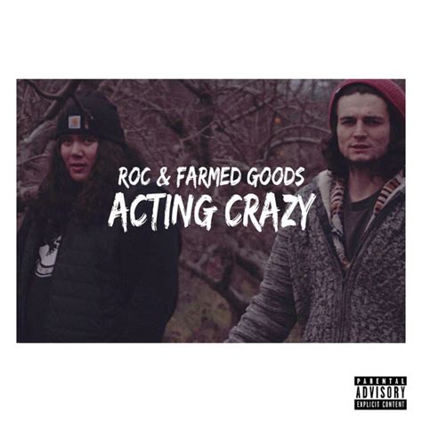 Acting Crazy Single By Roc Spotify