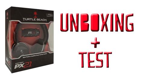 Unboxing Test Turtle Beach Px Youtube