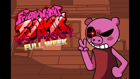 Friday Night Funkin Vs Piggy Full Mod Showcase Youtube