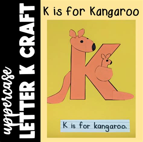 Letter K Craft K Is For Kangaroo Printable Alphabet Beginning Sound